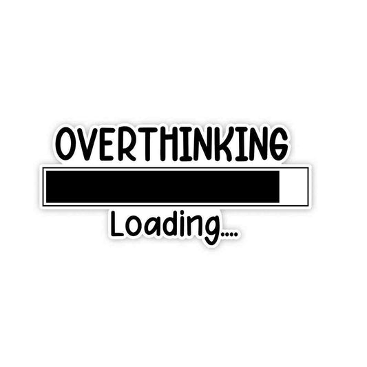 Overthinking - loading Sticker