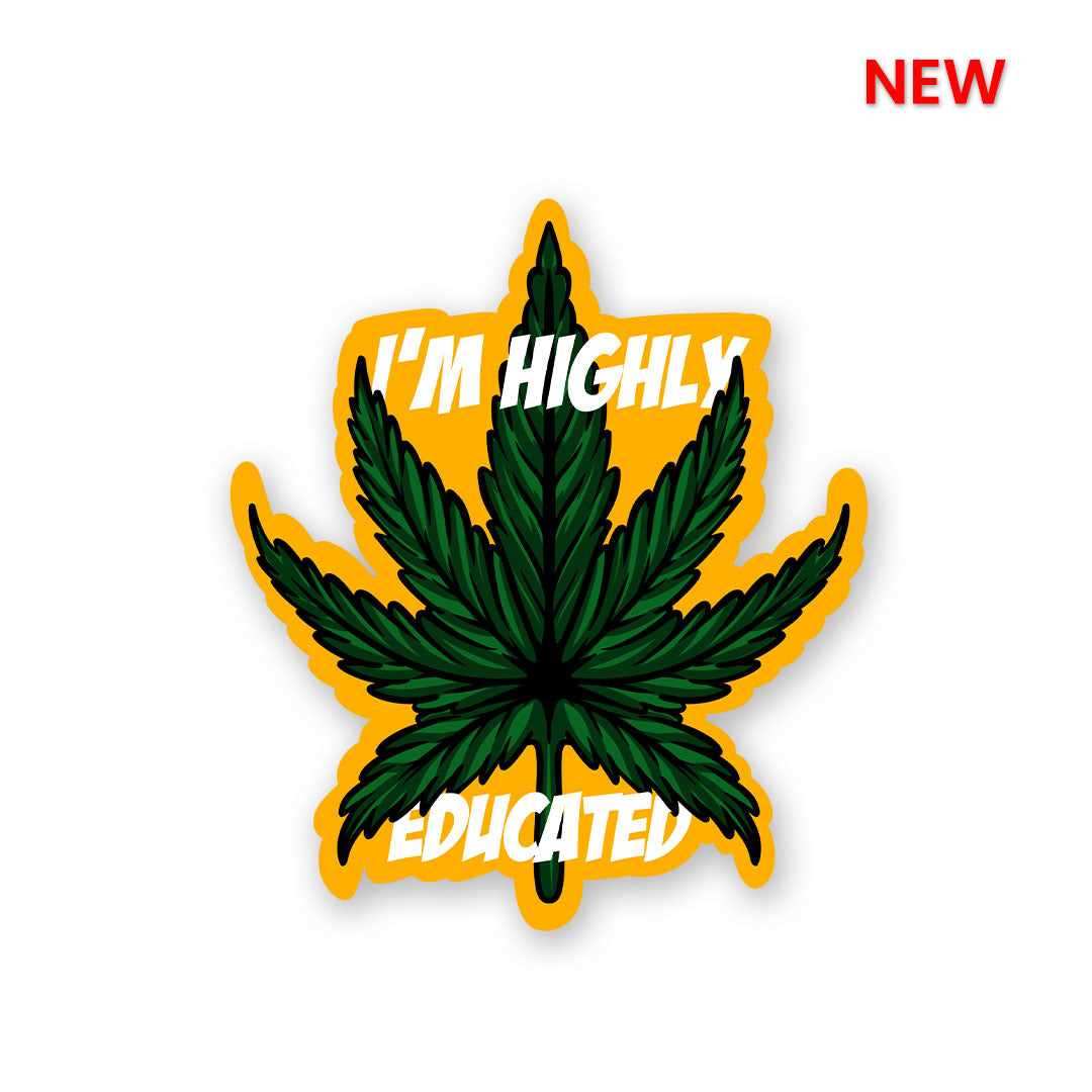 I'm Highly Educated Sticker