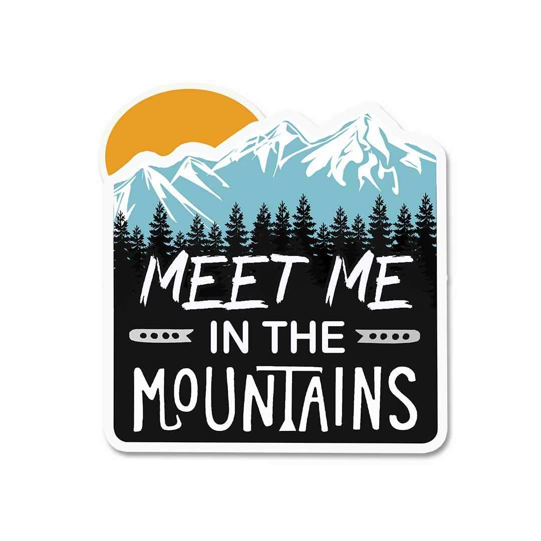 Meet Me In The Mountains Sticker